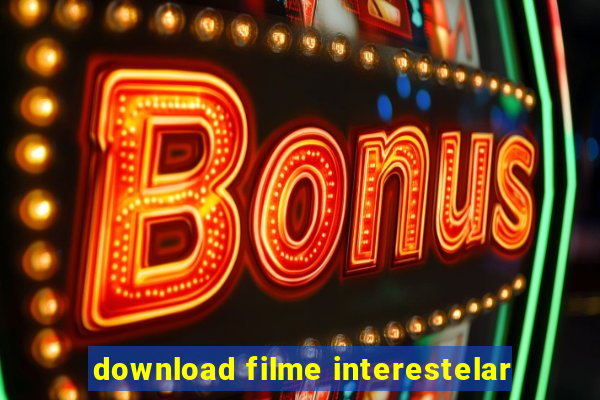 download filme interestelar